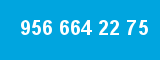 956 664 22 75
